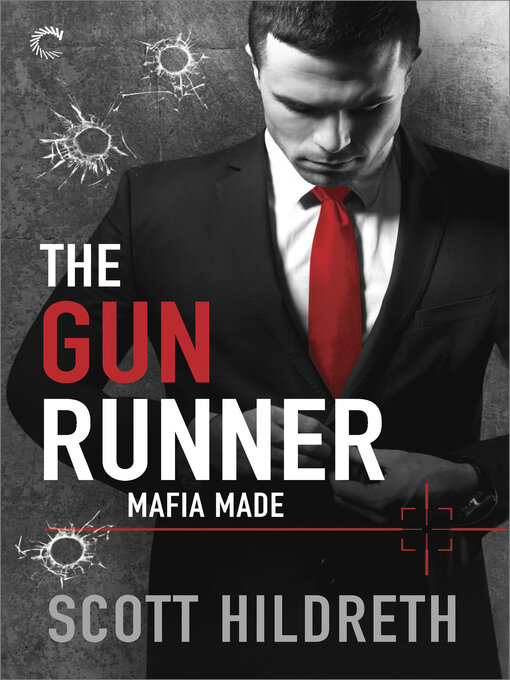 Title details for The Gun Runner by Scott Hildreth - Available